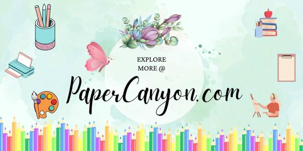 Explore More at PaperCanyon