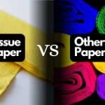 Tissue Paper vs other papers