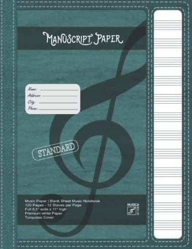 Manuscript Paper | Blank sheet Music Notebook | 120 Pages 12 Staves per Page | Full 8,5'' wide x 11'' high | Elegant vintage looking cover & paper: Turquoise Soft Cover