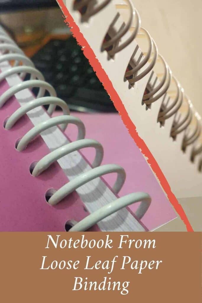 How To Bind A Loose Leaf Paper To Make A Notebook