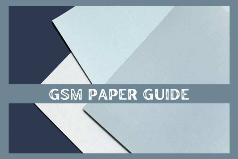 What is GSM Paper – The Ultimate Guide [Reviewed 2023]